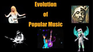 Evolution of Popular Music
