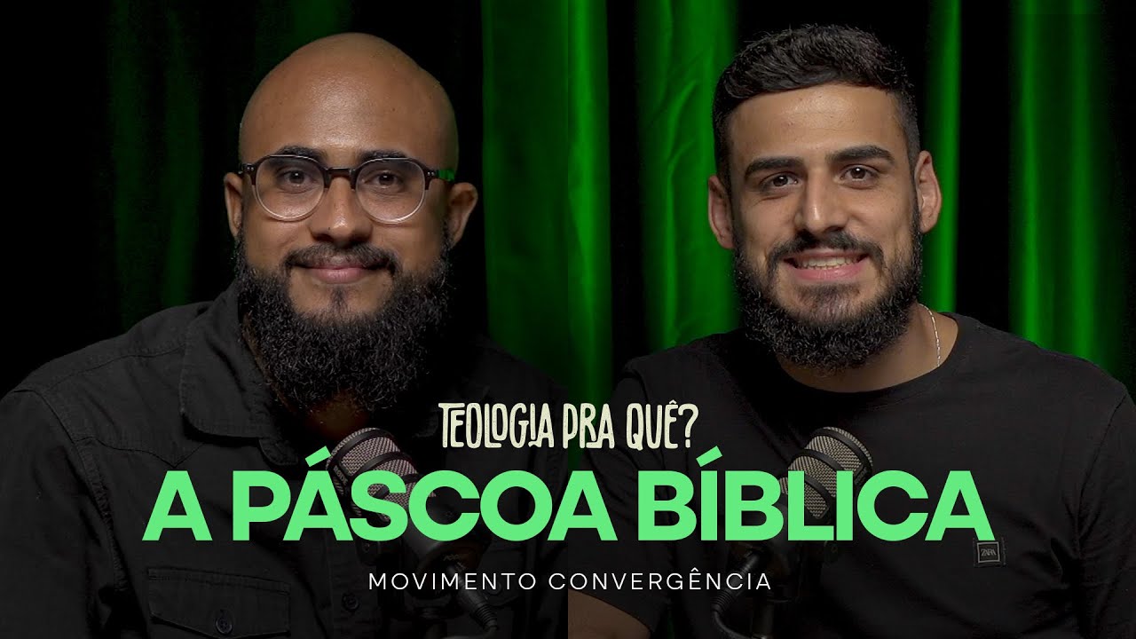 A VERDADE POR TRÁS DA PÁSCOA BÍBLICA E A ATUAL | Podcast Teologia Pra Quê ?  Victor Porto e Leonardo