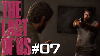 #07【アクション】貴重な内山君を失う ラストオブアス【The Last of Us】