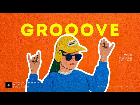 GROOVE POP | laid-back | Vol.11 | GENTLE GROOVE