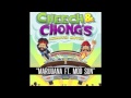 Cheech n Chong Ft. Mod Sun - MARIJUANA REMIX