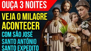 DURMA COM SANTO EXPEDITO, SÃO JOSÉ E SANTO ANTÔNIO PEDINDO UM MILAGRE | Oração aos 3 Santos