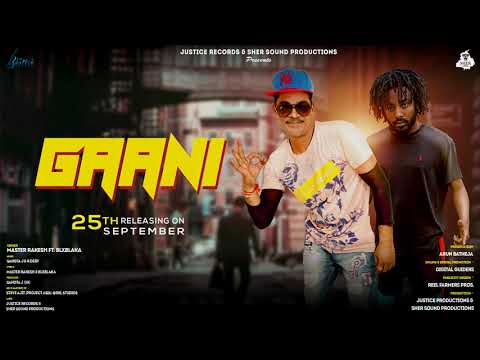 Gaani [ Motion Poster ] Master Rakesh Ft.BlxBlaka | Full Song Video Rel.On 25th September 2020!