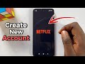 How To Create Netflix Account On Phone Beginner Sign Up Guide