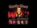 Gentle Giant - Another Show