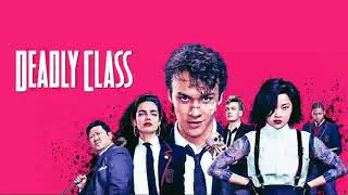 Deadly Class Soundtrack | S01E05 | Let&#39;s Spend the Night Together | DAVID BOWIE |