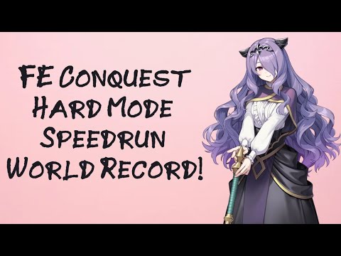 Fire Emblem Conquest; Hard Mode World Record Speedrun