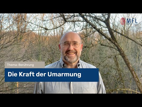 Die Kraft der Umarmung 🤗  Berührung tut gut - MFL Wochenimpuls