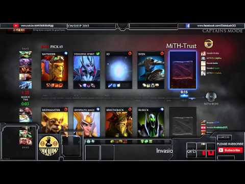 Dota 2 DAC Mith Trust VS Invasion