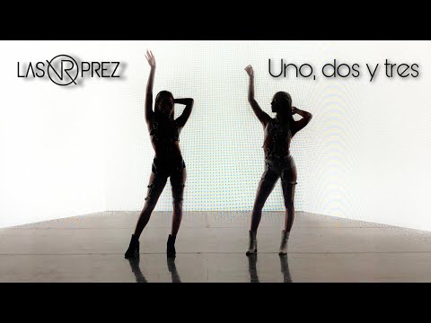 Las Prez - Uno, Dos y Tres (Video Oficial)