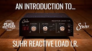 Video thumbnail for An introduction to the NEW Suhr Reactive Load IR by Peach Guitars