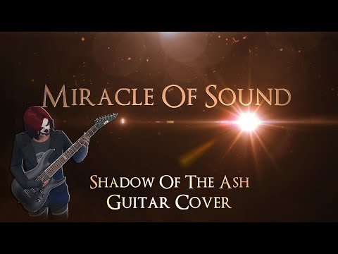 Miracle Of Sound - Shadow Of The Ash (Guitar Cover) + Tabs