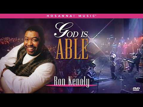 Thumbnail for God Is Able – Ron Kenoly (Live 1994) (DVD) [Full Concert] [1080p] [60FPS] by ron kenoly