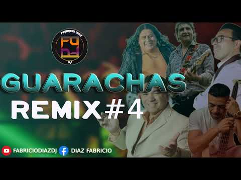 🥵GUARACHAS REMIX #4 🍷🤯- FABRICIO DIAZ DJ🎧(Jorge Daniel,Los Bonys,Dany Hoyos, Alejandro Veliz🎚)
