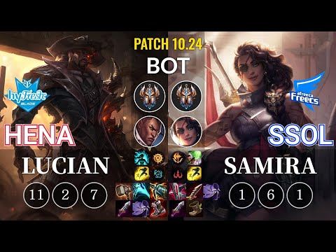 hyF Hena Lucian vs AF SSol Samira Bot - KR Patch 10.24