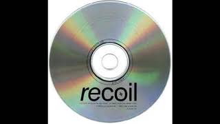 Recoil &quot;Bloodline&quot;