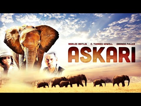 Askari - Full Movie | Marlee Matlin, C. Thomas Howell, Amanda Fuller, Ian Roberts, Ken Gampu