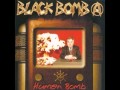 Black Bomb A - Your Enemy 