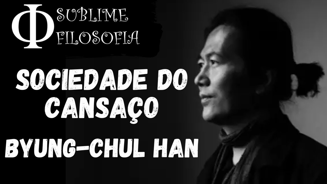 Sociedade do cansaço - Byung-Chul Han