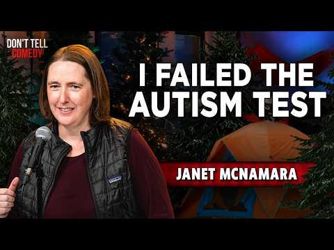 I Failed the Autism Test | Janet McNamara | Stand Up Comedy