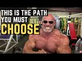 Choose the Most Difficult Path! The Feeling of Success is Worth It!