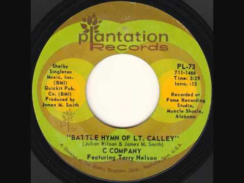 Battle Hymn of Lt. Calley (C Company feat. Terry Nelson)
