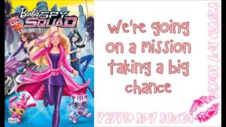 Barbie : Spy Squad - Strength in Numbers w/lyrics