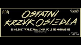 Paluch x Tata Kres / Ostatni Krzyk Osiedla / Warszawa - Iskra Pole Mokotowskie / 26.03.2017