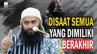 Download lagu DISAAT SEMUA YANG DIMILIKI BERAKHIR⁉️| USTADZ SYAFIQ RIZA BASALAMAH mp3