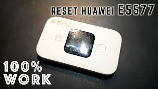 Hard Reset Huawei E5577 - 100% Work