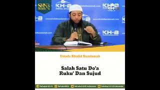 Download lagu Salah satu doa pada saat rukuk dan sujud - Ustadz Khalid Basalamah Hafizhahullah mp3