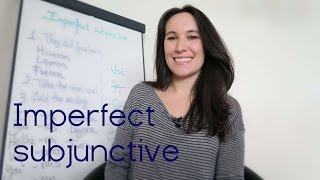 Imperfect subjunctive - plus practice