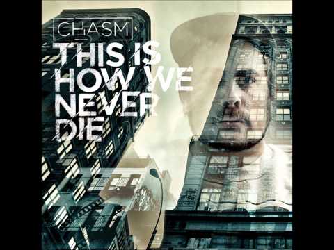 Chasm Feat. Guilty Simpson and Brad Strut - Ruthless (This Is How We Never Die)