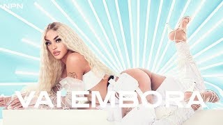 Pabllo Vittar, Ludmilla - Vai Embora (Letra/Lyrics)