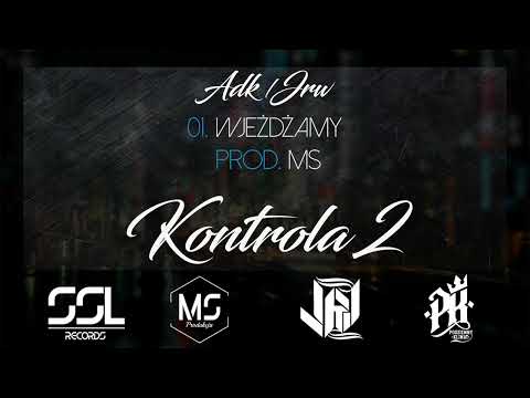 ADK/JRW - Wjeżdżamy [Kontrola 2]