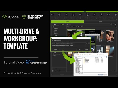 iClone 8 & CC4 Tutorial - Multi-drive and Workgroup: Template