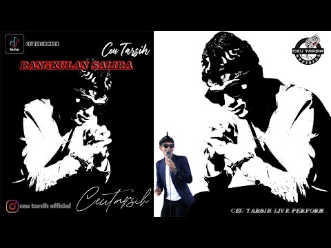 RANGKULAN SALIRA CEU TARSIH LIVE PERFORM