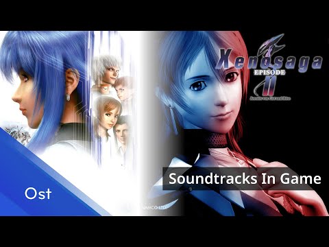 Xenosaga II - Soundtracks  In Game
