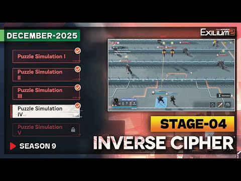 *NEW* INVERSE CYPHER SEASON 9 STAGE-4 (LP-1-4) SOLUTION | DECEMBER 2025 [GIRLS FRONTLINE 2: EXILIUM]