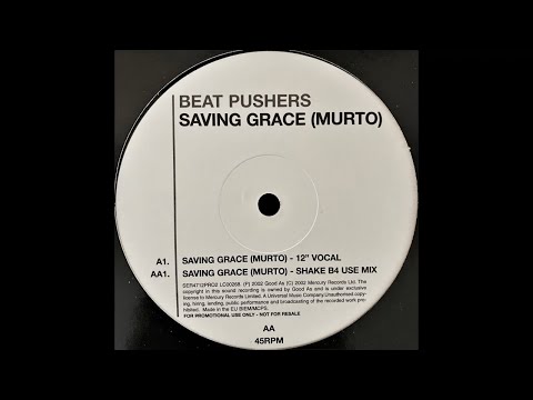 Beat Pusher - Saving Grace (Murto) [Shake B4 Use Mix]