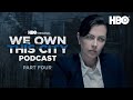 We Own This City Podcast | Ep.4 with Dagmara Domińczyk & Baynard Woods | HBO