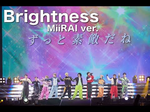 【LIVE MOVIE】「Brightness」MiiRAI ver. / BUDDiiS