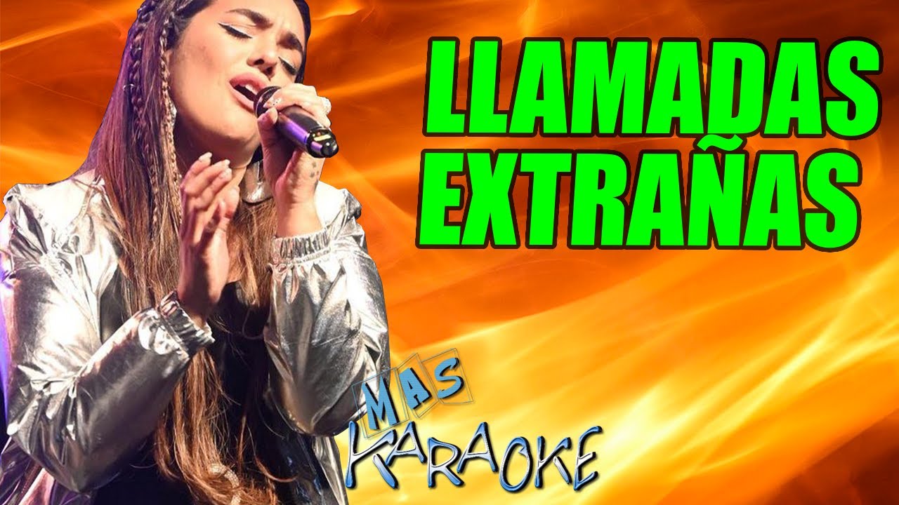 LLAMADAS EXTRA脩AS