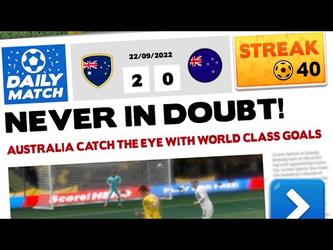 40 Streak - Score! Hero 2022 - Australia Vs. New Zealand