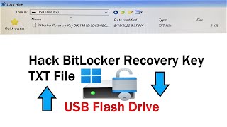 HACK USB BitLocker Recovery Key From A Text File. Is It Too Late To Know?