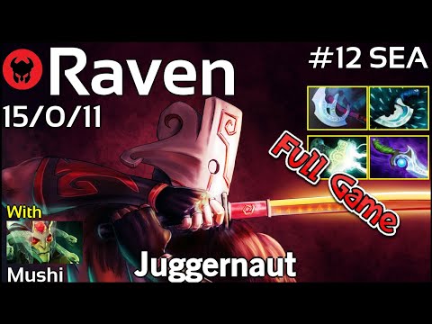 Raven [LOTAC] plays Juggernaut!!! Dota 2 Full Game 7.21