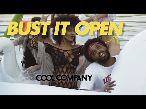 Cool Company - Bust It Open [Official Music Video]