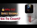 Why Did Shree Krishna Go To Court The Story Of Love Faith Bhakti 3rd Point Of Surrender