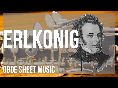 Oboe Sheet Music: How to play Erlkonig by Franz Schubert
