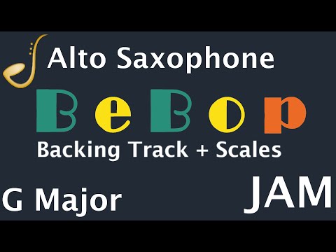 Alto Saxophone BeBop Jam in G Major -  Backing Track | Improvisation